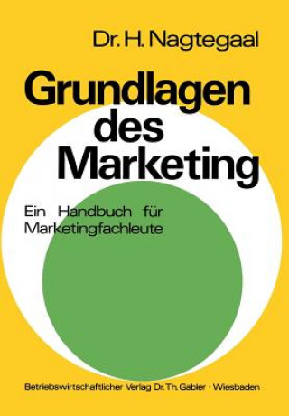 Knjiga Grundlagen Des Marketing Heinz Nagtegaal