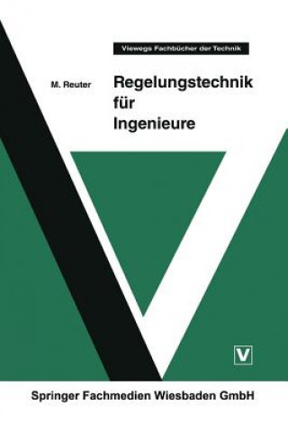 Könyv Regelungstechnik fur Ingenieure Manfred Reuter