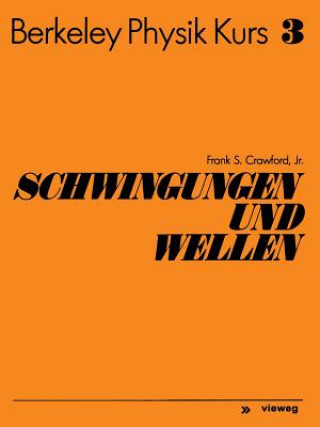 Kniha Schwingungen Und Wellen Frank S. Crawford