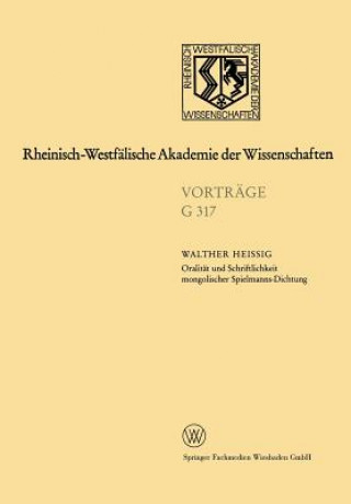 Book Oralitat Und Schriftlichkeit Mongolischer Spielmanns-Dichtung Walther Heissig