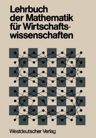 Książka Lehrbuch Der Mathematik F r Wirtschaftswissenschaften Heinz Körth