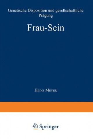 Kniha Frau -- Sein Heinz Meyer