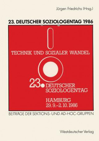 Könyv 23. Deutscher Soziologentag 1986 Jürgen Friedrichs