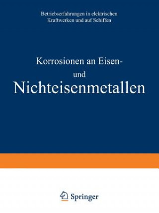 Carte Korrosionen an Eisen Und Nichteisenmetallen A. Siegel