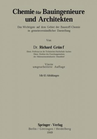 Könyv Chemie F r Bauingenieure Und Architekten Richard Grün