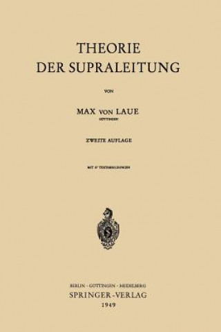 Libro Theorie Der Supraleitung Max v. Laue