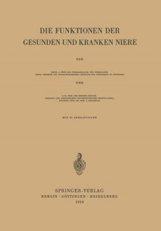 Книга Funktionen Der Gesunden Und Kranken Niere Ernst Frey