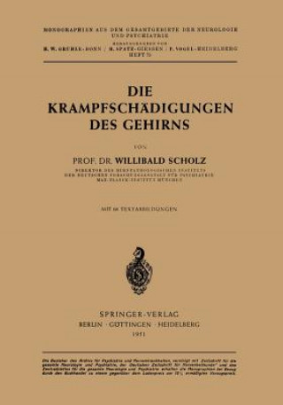 Könyv Die Krampfschadigungen Des Gehirns Willibald Scholz