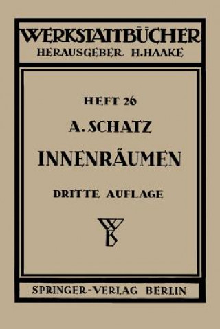 Kniha Innenräumen A. Schatz
