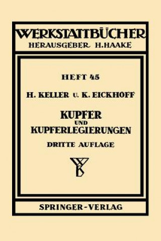 Книга Kupfer und Kupferlegierungen K. Eickhoff