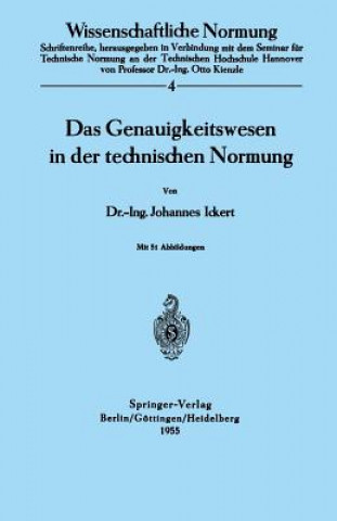 Buch Das Genauigkeitswesen in Der Technischen Normung J. Ickert