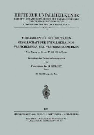 Carte Verhandlungen Der Deutschen Gesellschaft Fur Unfallheilkunde Versicherungs- Und Versorgungsmedizin R. Herget