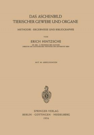 Book Das Aschenbild Tierischer Gewebe Und Organe Erich Hintzsche