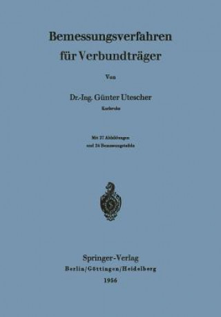 Книга Bemessungsverfahren Fur Verbundtrager Günter Utescher