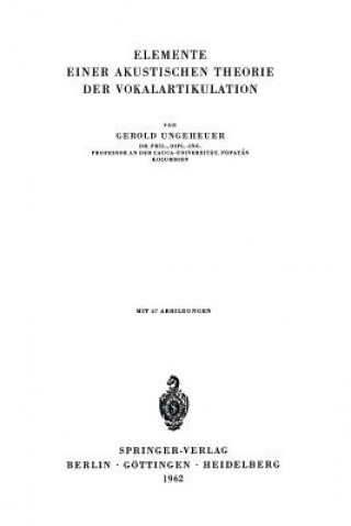 Книга Elemente Einer Akustischen Theorie Der Vokalartikulation G. Ungeheuer