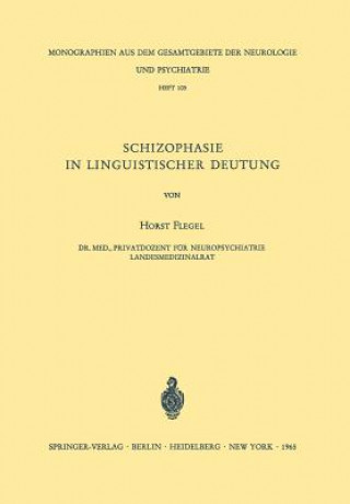 Könyv Schizophasie in Linguistischer Deutung H. Flegel