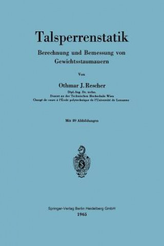 Kniha Talsperrenstatik Othmar J. Rescher