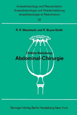 Книга OErtliche Betaubung: Abdominal- Chirurgie Robert R. Macintosh