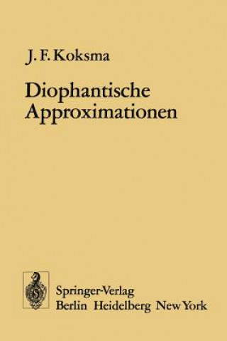 Könyv Diophantische Approximationen J.F. Koksma