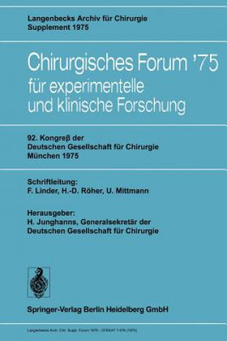 Kniha 92. Kongress der Deutschen Gesellschaft fur Chirurgie, Munchen, 7.-10. Mai 1975 F. Linder