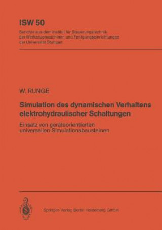 Książka Simulation Des Dynamischen Verhaltens Elektrohydraulischer Schaltungen Wolfgang Runge