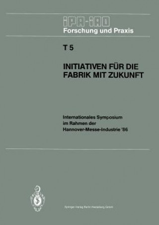 Könyv Initiativen fur die Fabrik mit Zukunft Hans-Jürgen Warnecke