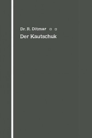Carte Der Kautschuk Rudolf Ditmar