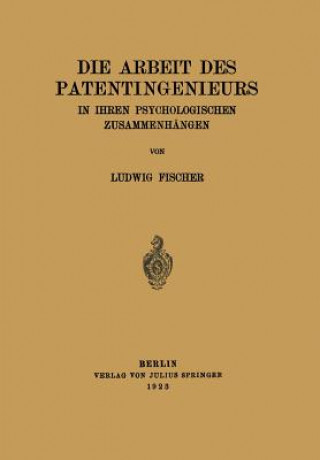 Carte Die Arbeit Des Patentingenieurs Ludwig Fischer
