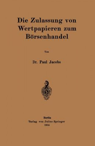 Kniha Zulassung Von Wertpapieren Zum B rsenhandel Paul Jacobs