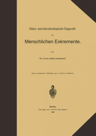 Book Makro- Und Mikroskopische Diagnostik Der Menschlichen Exkremente Marius Lodewijk Q. van Ledden Hulsebosch