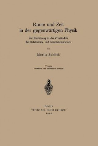 Carte Raum Und Zeit in Der Gegenw rtigen Physik Moritz Schlick