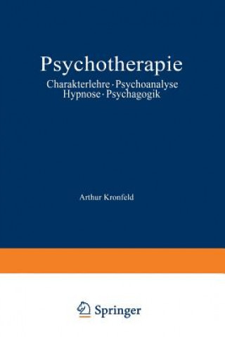 Könyv Psychotherapie Arthur Kronfeld