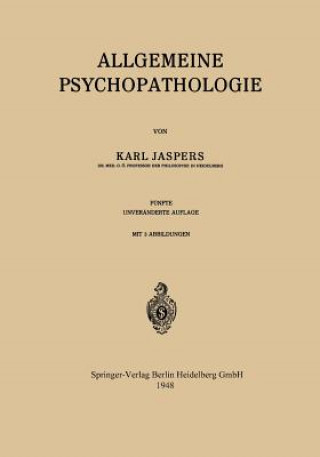 Kniha Allgemeine Psychopathologie Karl Jaspers