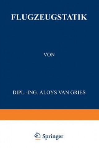 Книга Flugzeugstatik Aloys van Gries