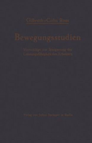 Kniha Bewegungsstudien Frank B. Gilbreth