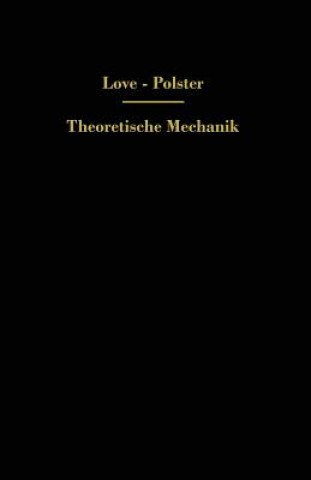 Kniha Theoretische Mechanik A. E. H. Love