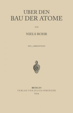 Kniha UEber Den Bau Der Atome Niels Bohr
