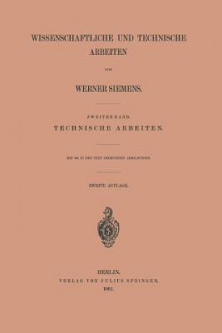 Kniha Wissenschaftliche und Technische Arbeiten Werner Siemens