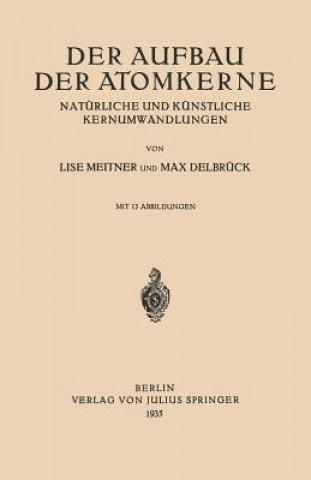 Carte Der Aufbau Der Atomkerne Lise Meitner