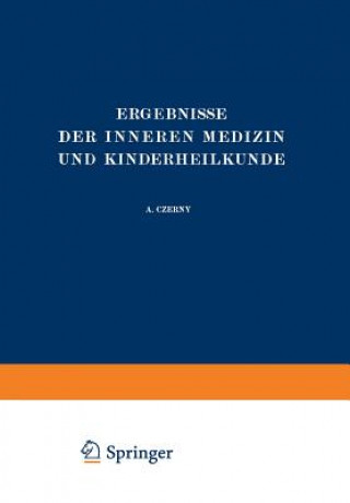 Könyv Ergebnisse Der Inneren Medizin Und Kinderheilkunde L. Langstein