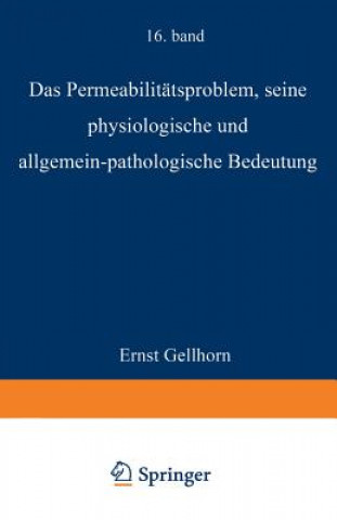 Book Das Permeabilit tsproblem Ernst Gellhorn