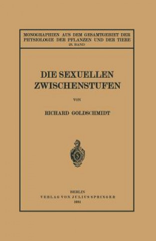 Kniha Die Sexuellen Zwischenstufen Richard Goldschmidt