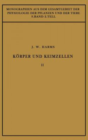 Book K rper Und Keimzellen Jürgen W. Harms