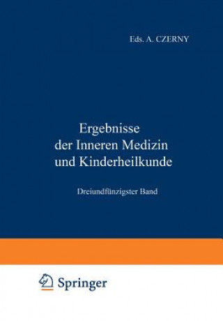 Knjiga Ergebnisse Der Inneren Medizin Und Kinderheilkunde M. v. Pfaundler