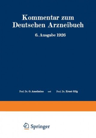 Kniha Kommentar Zum Deutschen Arzneibuch 6. Ausgabe 1926 W. Brandt