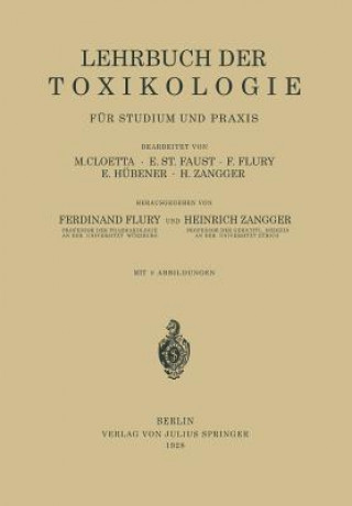 Carte Lehrbuch Der Toxikologie F r Studium Und Praxis M. Cloetta