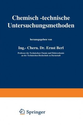 Kniha Chemisch-Technische Untersuchungsmethoden Berl Lunge