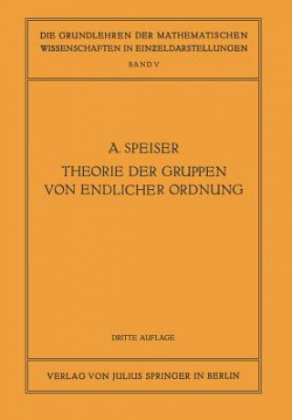 Könyv Die Theorie Der Gruppen Von Endlicher Ordnung Andreas Speiser