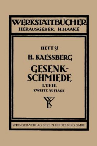 Kniha Gesenkschmiede H. Kaessberg