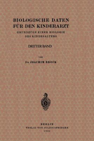 Könyv Biologische Daten F r Den Kinderarzt Joachim Brock